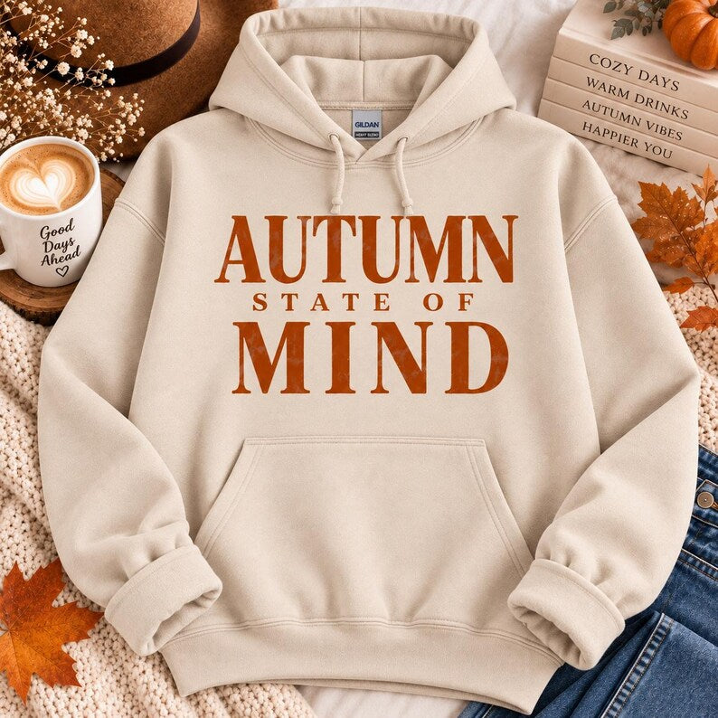 Autumn State of Mind Sweatshirt &amp; Hoodie